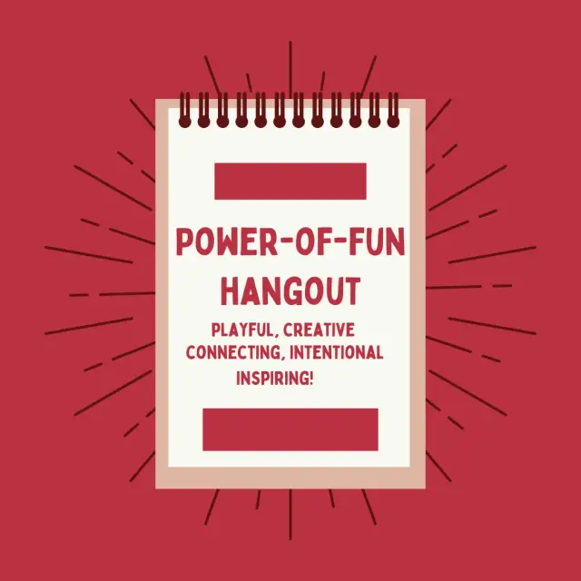 Power-of-Fun Hangout