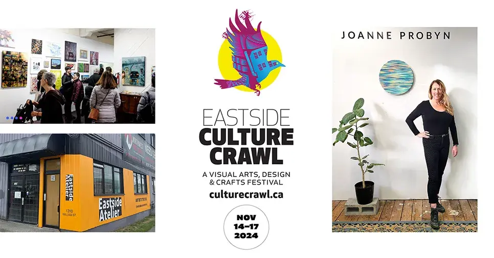 Art Gallery Hangout: Eastside Culture Crawl with Joanne Probyn (SATURDAY)